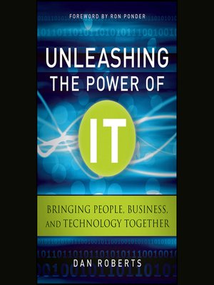 cover image of Unleashing the Power of IT